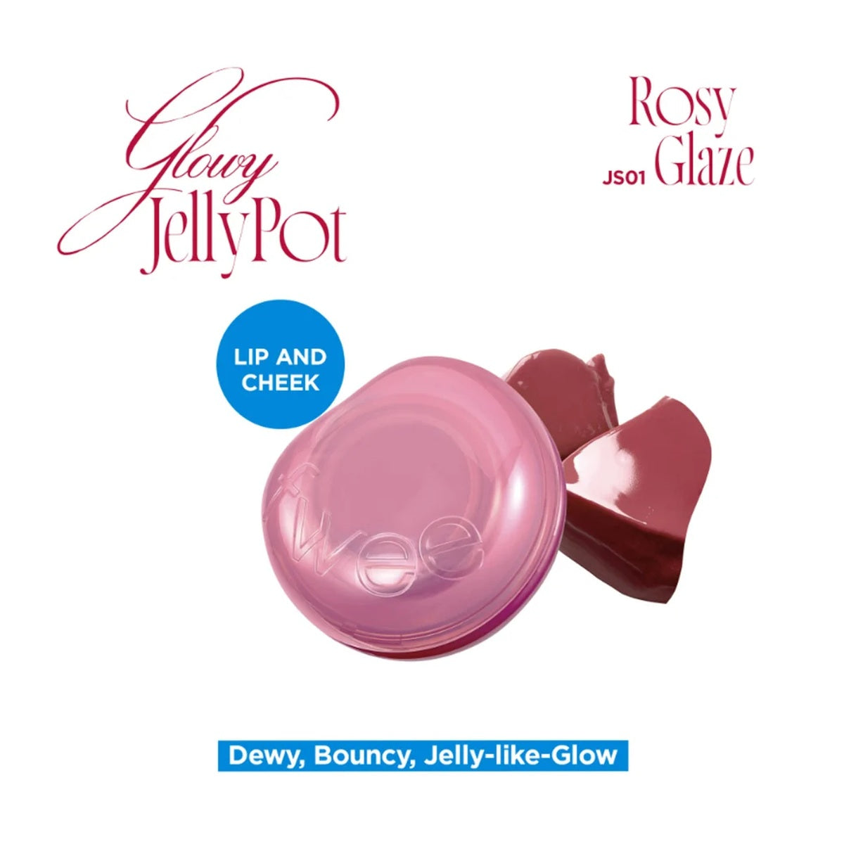 FWEE Glowy Jelly Pot JS01 Rosy Glaze Gül Kurusu Parlak Jöle Dokulu Dudak ve Yanak Renklendirici 4 g